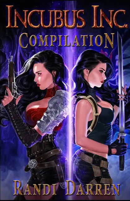 Incubus Inc: Compilation: Running the Precipice (Books 1-3) - Paperback