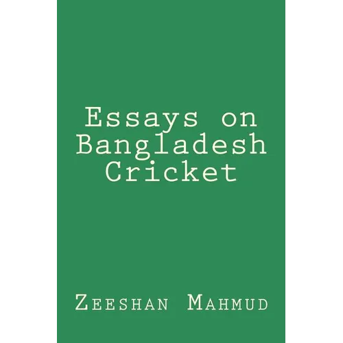 Essays on Bangladesh Cricket - Paperback