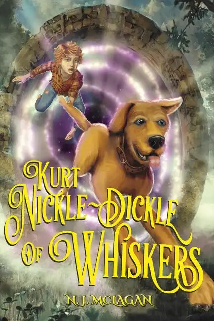 Kurt Nickle-Dickle of Whiskers - Paperback