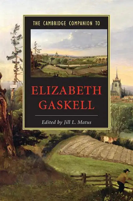 The Cambridge Companion to Elizabeth Gaskell - Paperback