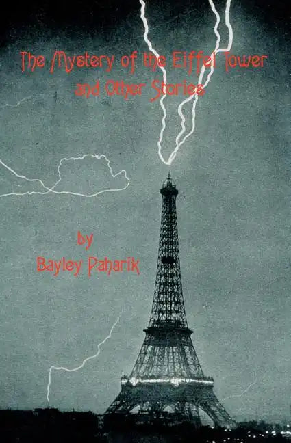 The Mystery of the Eiffel Tower and Other Stories - Paperback
