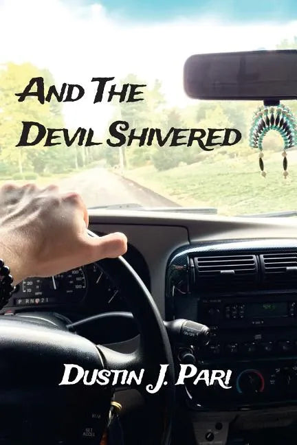 And The Devil Shivered: A Year In My Life - Paperback
