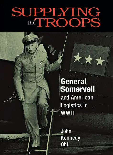 Supplying the Troops - Hardcover