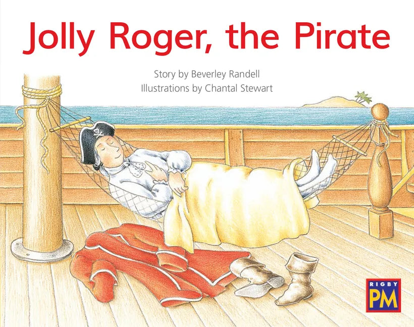 Jolly Roger, the Pirate: Leveled Reader Yellow Fiction Level 6 Grade 1 - Paperback
