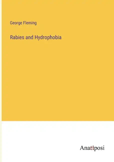 Rabies and Hydrophobia - Paperback