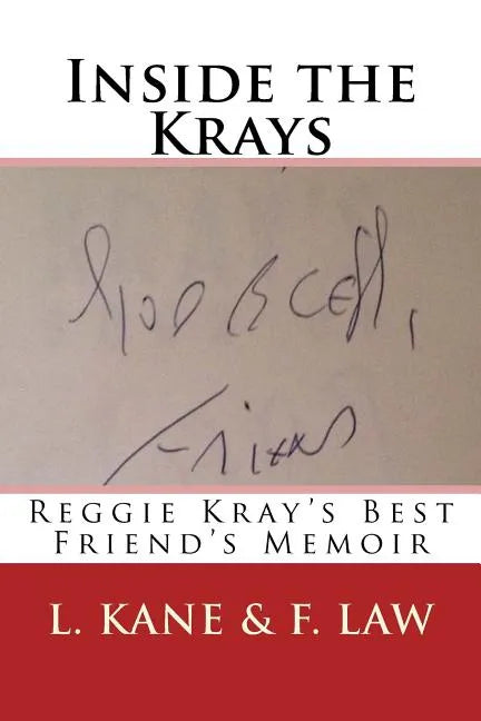 Inside the Krays: Reggie Kray's Best Friend's Memoir - Paperback