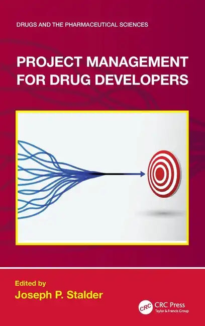 Project Management for Drug Developers - Hardcover