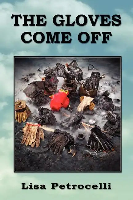 The Gloves Come Off - Paperback