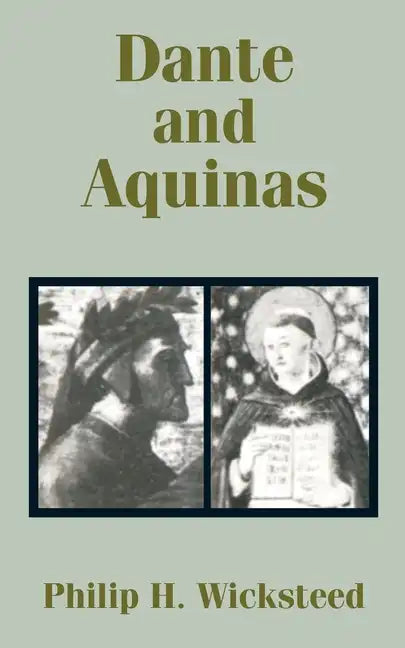 Dante and Aquinas - Paperback