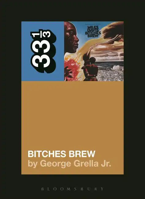 Miles Davis' Bitches Brew - Paperback