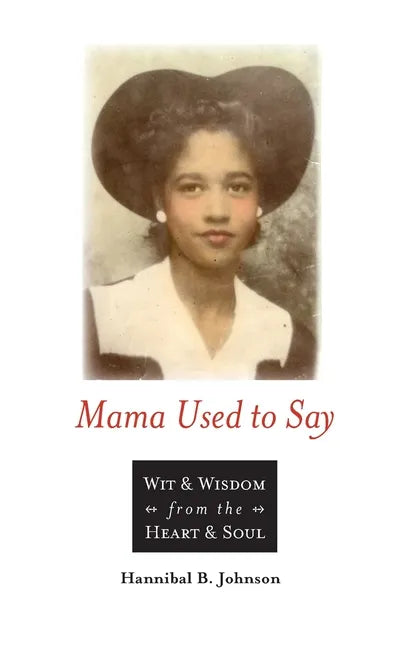 Mama Used to Say - Paperback