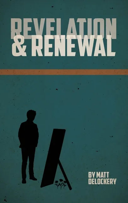 Revelation and Renewal - Hardcover