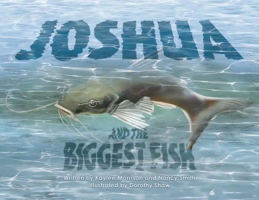 Joshua and the Biggest Fish - Paperback