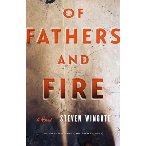 Of Fathers and Fire - Paperback