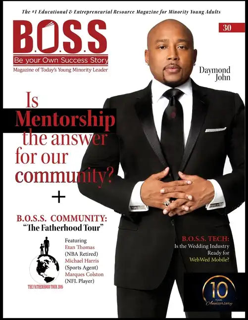 B.O.S.S. Magazine Daymond John Issue: #30 - Paperback