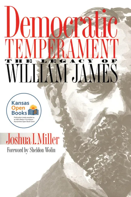 Democratic Temperament: The Legacy of William James - Paperback