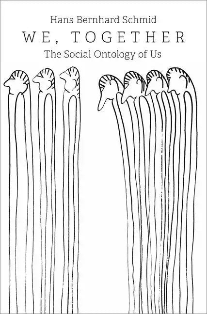 We, Together: The Social Ontology of Us - Hardcover