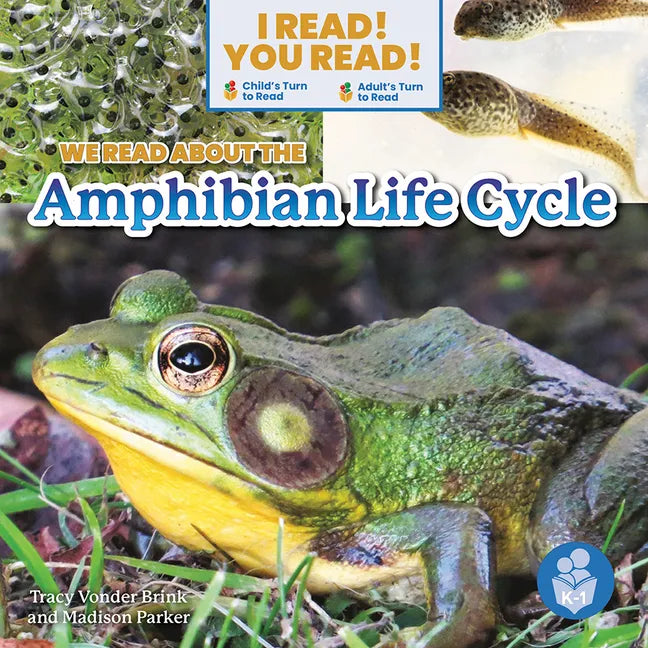 We Read about the Amphibian Life Cycle - Paperback