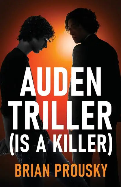 Auden Triller (Is A Killer) - Paperback
