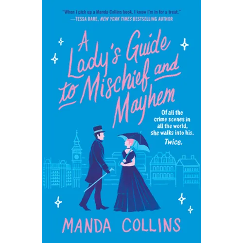 A Lady's Guide to Mischief and Mayhem - Paperback