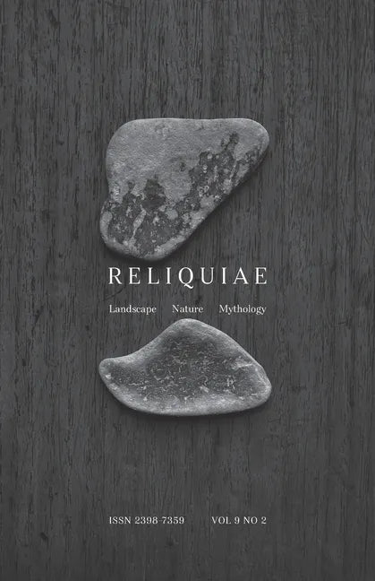Reliquiae: Vol 9 No 2 - Paperback