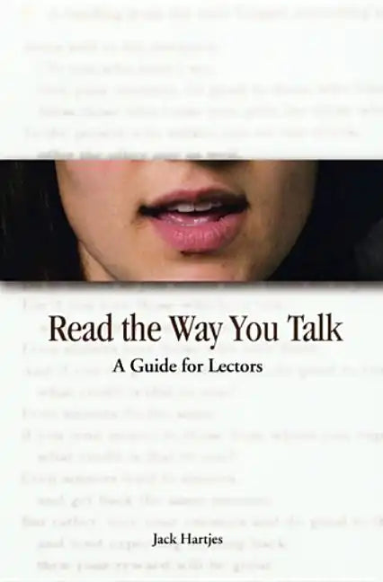 Read the Way You Talk: A Guide for Lectors - Paperback