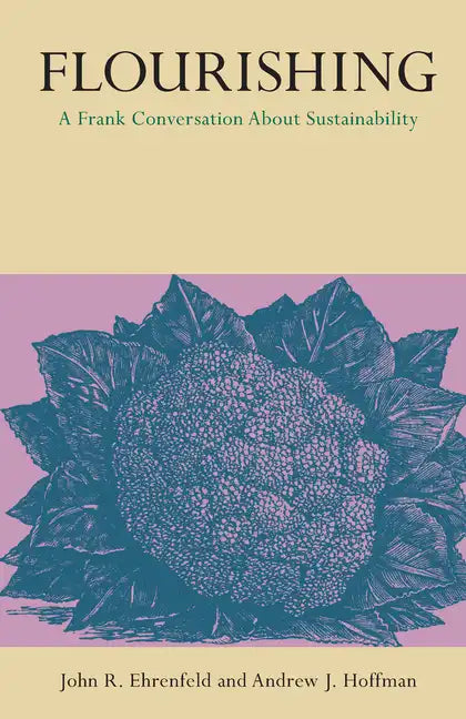 Flourishing: A Frank Conversation about Sustainability - Paperback