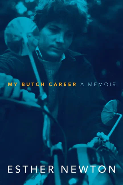 My Butch Career: A Memoir - Paperback