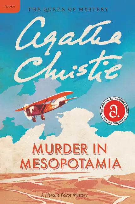 Murder in Mesopotamia: A Hercule Poirot Mystery: The Official Authorized Edition - Paperback
