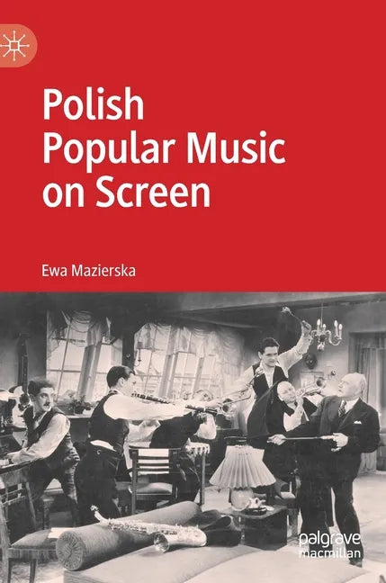Polish Popular Music on Screen - Hardcover