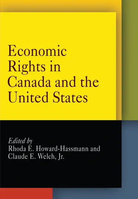 Economic Rights in Canada and the United States - Paperback