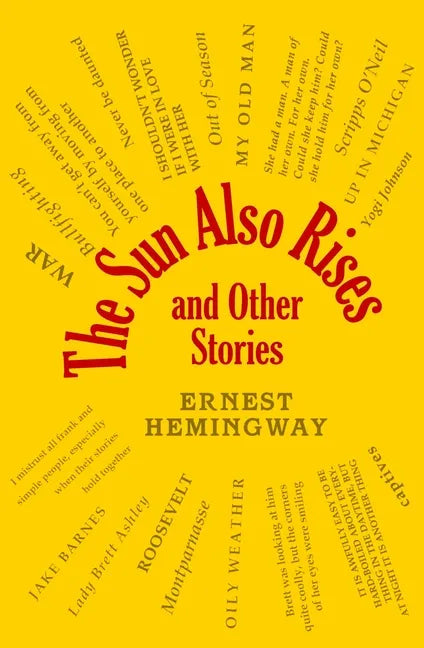 The Sun Also Rises and Other Stories - Paperback