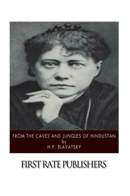 From the Caves and Jungles of Hindustan - Paperback