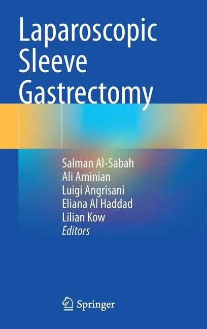 Laparoscopic Sleeve Gastrectomy - Hardcover