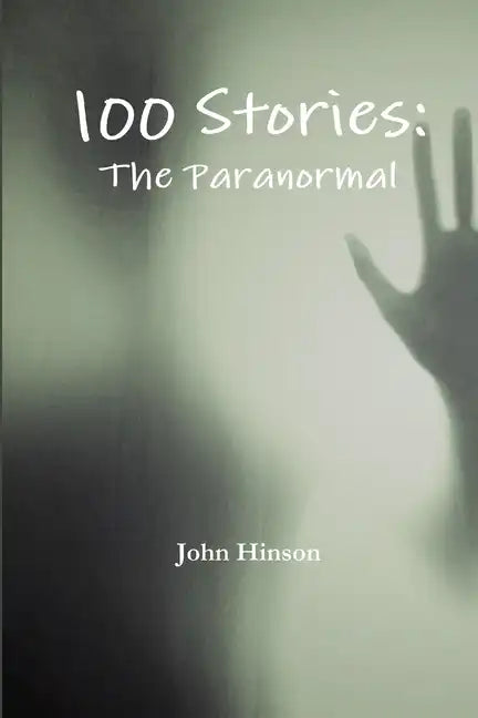 100 Stories: The Paranormal - Paperback
