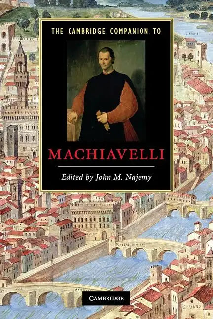 The Cambridge Companion to Machiavelli - Paperback
