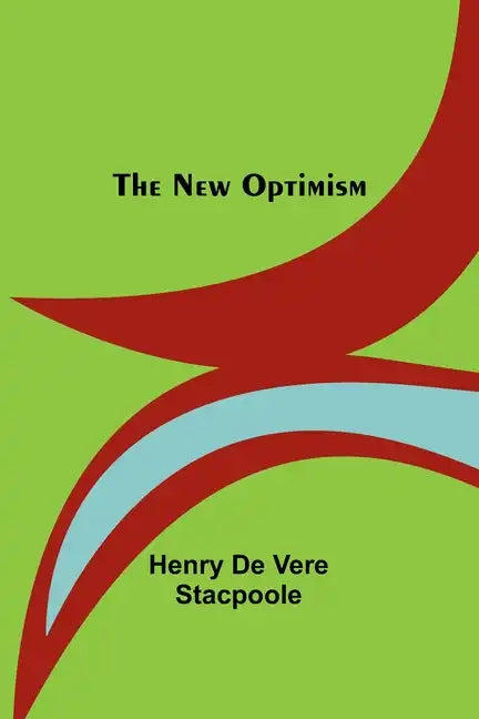 The New Optimism - Paperback