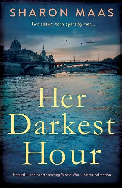 Her Darkest Hour: Beautiful and heartbreaking World War 2 historical fiction - Paperback
