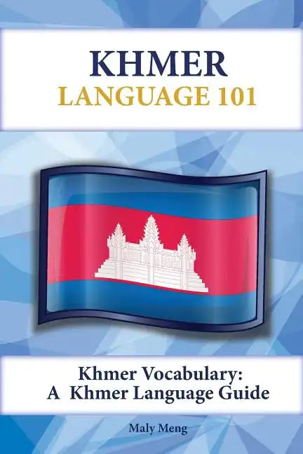 Khmer Vocabulary: A Khmer Language Guide - Paperback