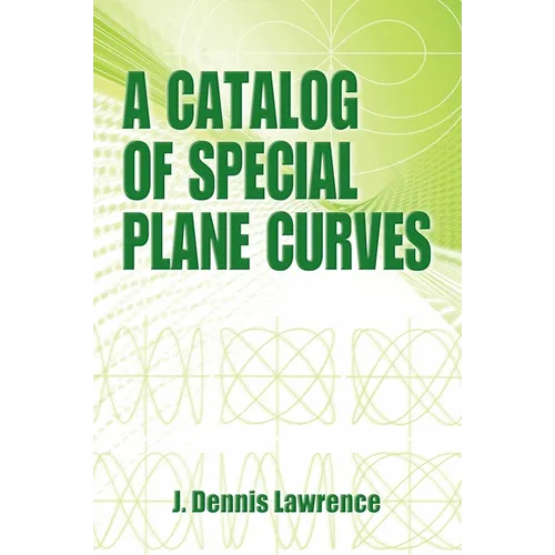 A Catalog of Special Plane Curves - Paperback