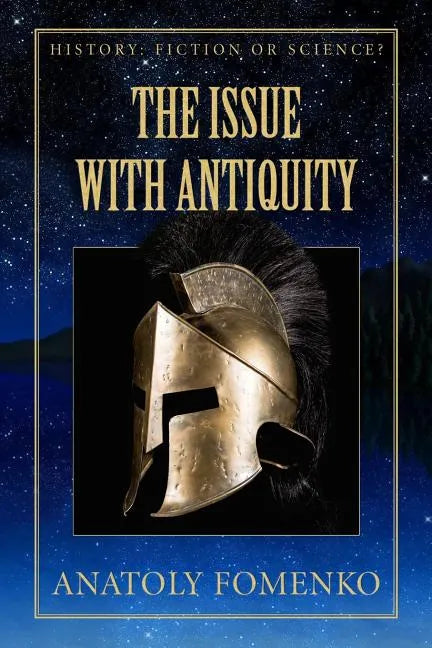 The Issue with Antiquity - Paperback