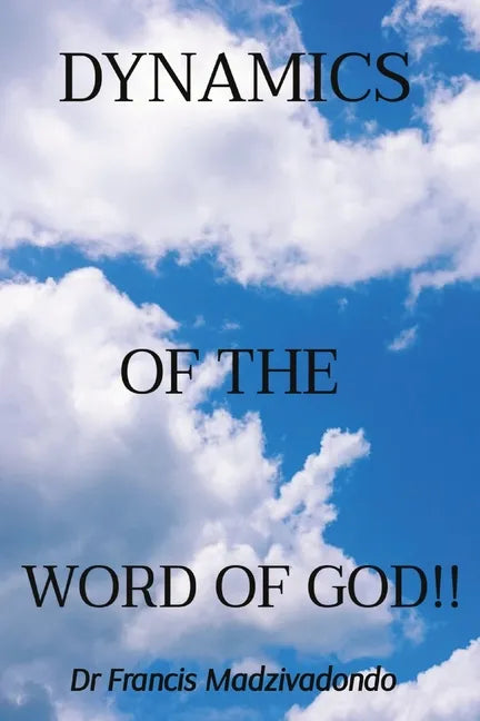 Dynamics of the Word of God!! - Paperback