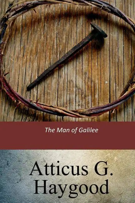The Man of Galilee - Paperback