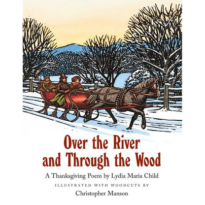 Over the River and Through the Wood - Hardcover