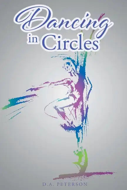 Dancing In Circles - Paperback