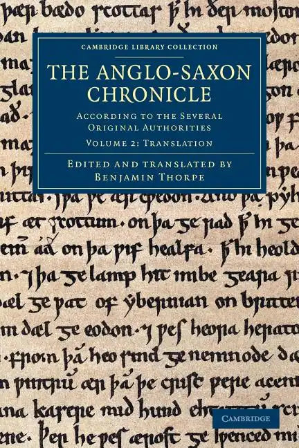 The Anglo-Saxon Chronicle - Volume 2 - Paperback