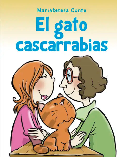 Gato Cascarrabias, El - Hardcover