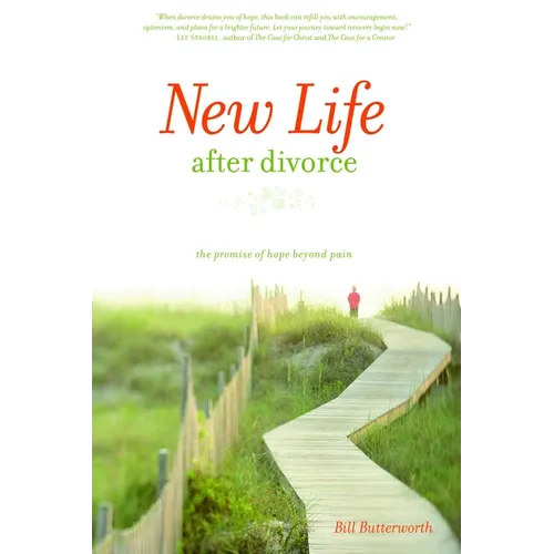 New Life After Divorce: The Promise of Hope Beyond the Pain - Paperback