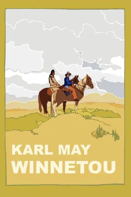 Winnetou (Unabridged 2008 Translation of Winnetou I) - Paperback