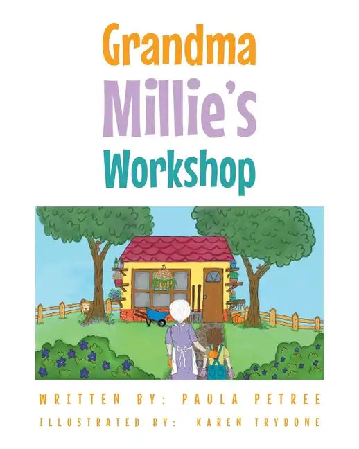 Grandma Millie's Workshop - Paperback